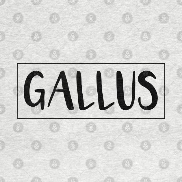 GALLUS, Scots Language Word by MacPean